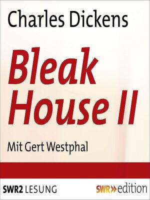 cover image of Bleak House II